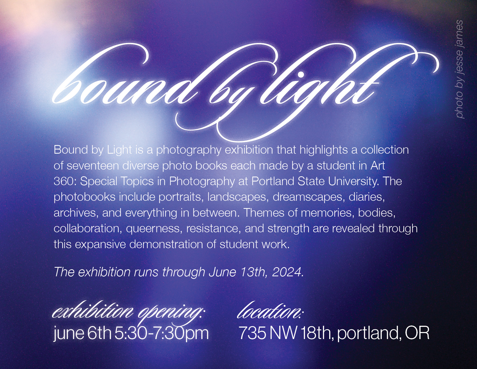 Bound by Light | Portland State University Art 360 | Image 1/1